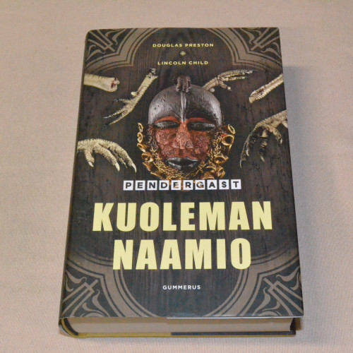 Douglas Preston / Lincoln Child Pendergast Kuoleman naamio